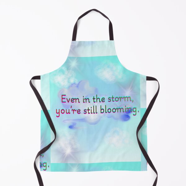 Item preview, Even in the storm, you’re still blooming. – Motivational Quote Design designed and sold by BlessedStudio31.