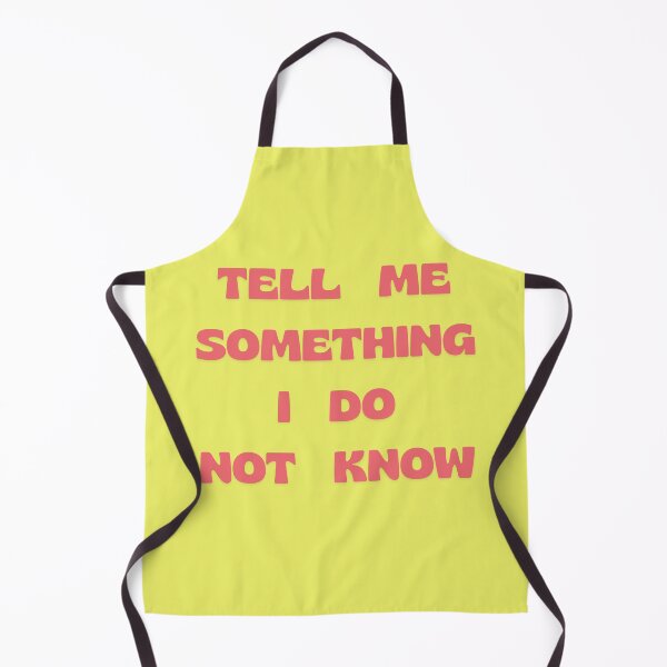 Item preview, Tell Me Something I Do Not Know designed and sold by Swooncake Press.