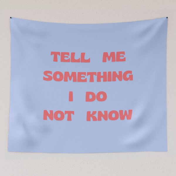 Item preview, Tell Me Something I Do Not Know designed and sold by Swooncake Press.