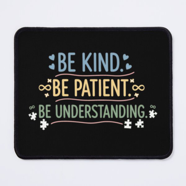 Item preview, Be Kind Be Patient Be Understanding designed and sold by Joyful-Park.