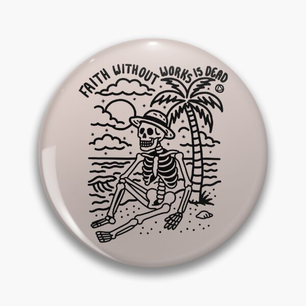 Item preview, Faith Without Works Is Dead designed and sold by veampleo.