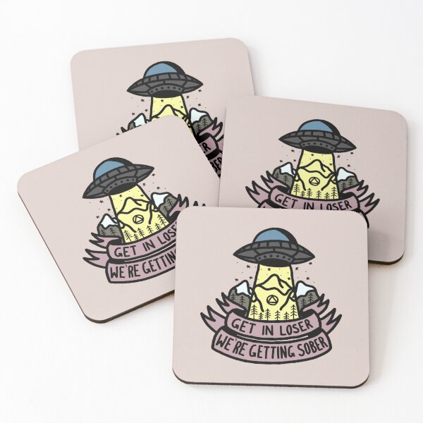 Item preview, Get In Loser - We're Getting Sober (Colour) designed and sold by veampleo.
