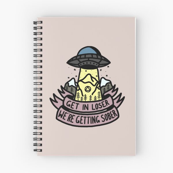 Item preview, Get In Loser - We're Getting Sober (Colour) designed and sold by veampleo.