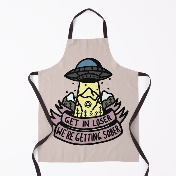Item preview, Get In Loser - We're Getting Sober (Colour) designed and sold by veampleo.