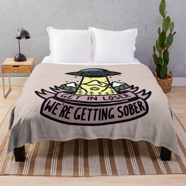 Item preview, Get In Loser - We're Getting Sober (Colour) designed and sold by veampleo.
