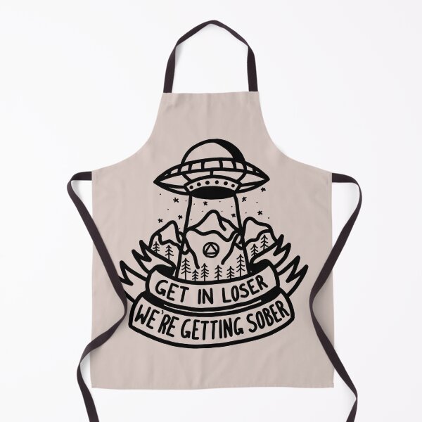 Item preview, Get In Loser - We're Getting Sober designed and sold by veampleo.