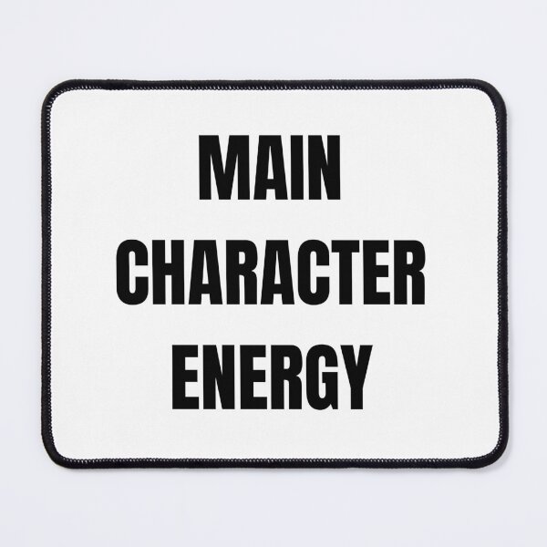 Item preview, Main character energy designed and sold by OJsStore.