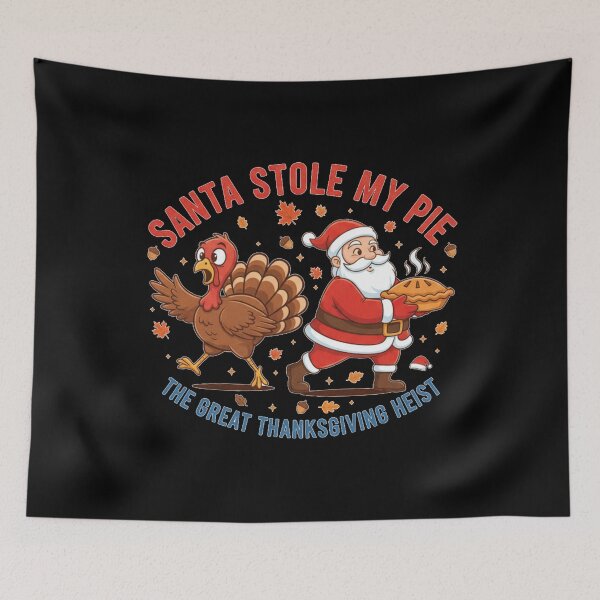 Item preview, “Santa Stole My Pie” — The Great Thanksgiving Heist designed and sold by A-Szczesniak.
