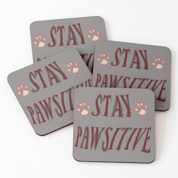 Item preview, Stay Pawsitive - Motivational Typography - Animal Lover designed and sold by PVTCreations.
