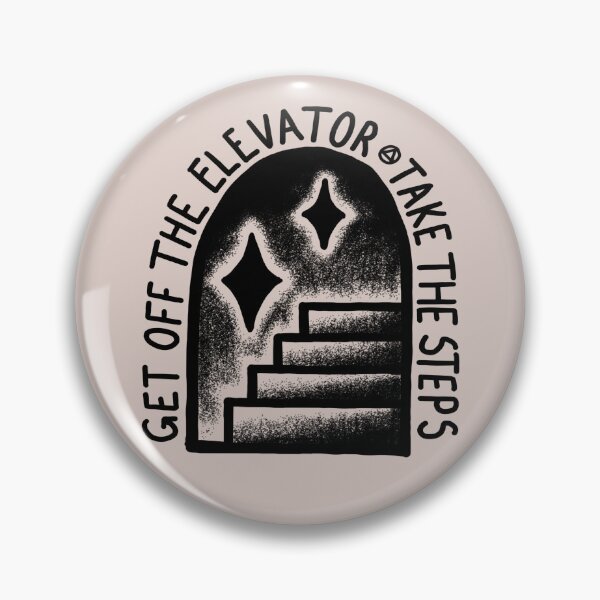 Item preview, Get Off The Elevator - Take The Steps designed and sold by veampleo.