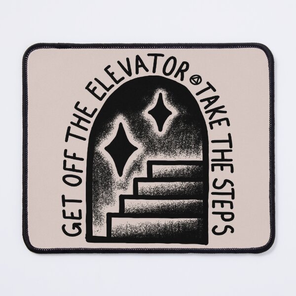 Item preview, Get Off The Elevator - Take The Steps designed and sold by veampleo.