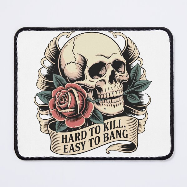 Item preview, Hard to Kill Easy to Bang designed and sold by TediThings.