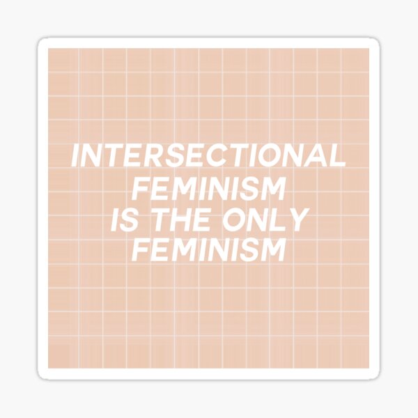 Intersectional Feminism Sticker By Annylands Redbubble 0937