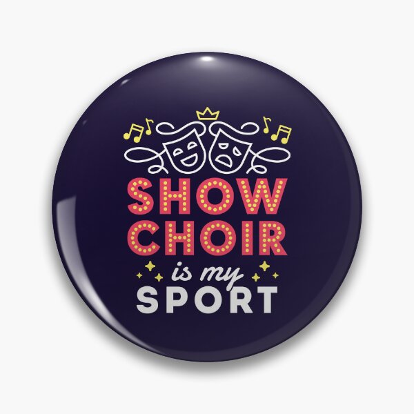Item preview, Show Choir Is My Sport designed and sold by jaygo.
