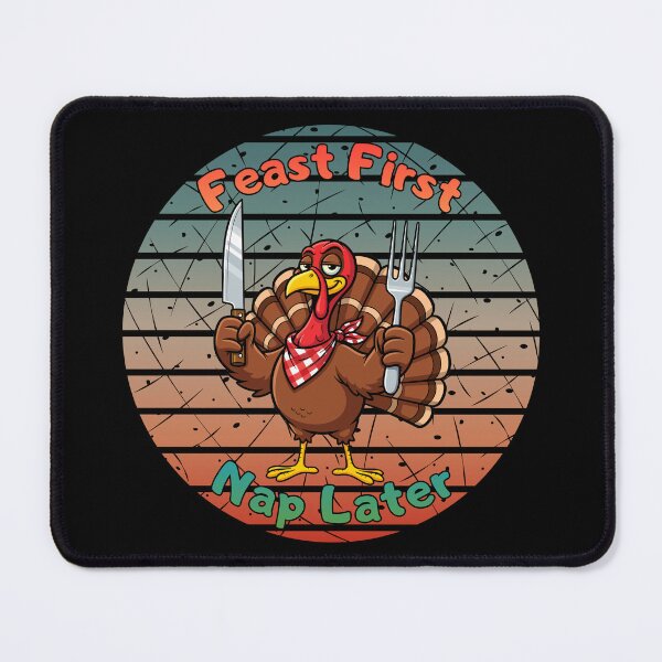 Item preview, Feast First Nap Later - Funny Retro Turkey Thanksgiving designed and sold by TherezaDesign.