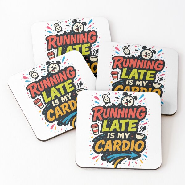 Item preview, Running Late Is My Cardio designed and sold by Bellassi.