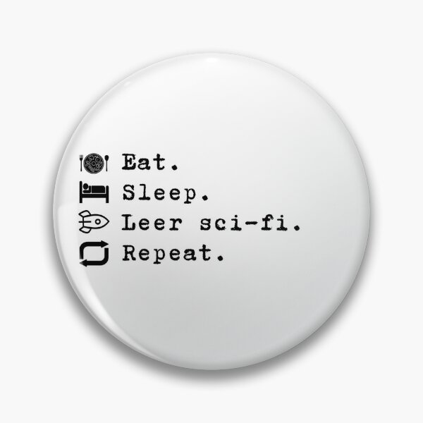 Item preview, Eat. Sleep. Read sci-fi. Repeat. designed and sold by DMB.