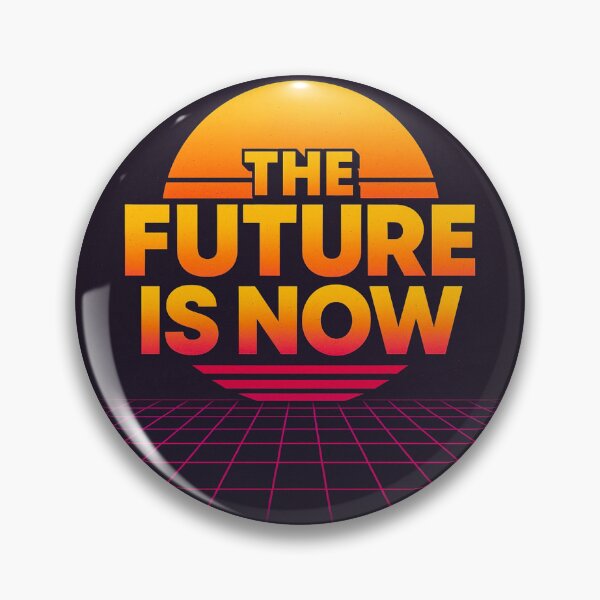 Item preview, The future is now designed and sold by Lovedesigning25.