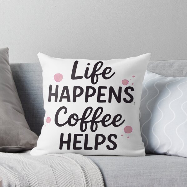 Aperçu de l'œuvre Life Happens, Coffee Helps | Funny Coffee Lover T-Shirt créée et vendue par CuteOasis.