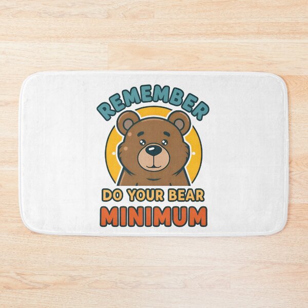Item preview, Bear Minimum designed and sold by I-wanna-T-shirt.