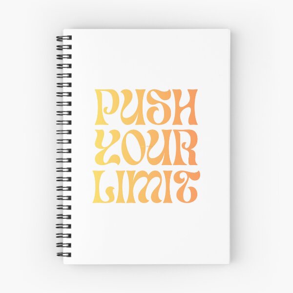 Item preview, Push Your Limit designed and sold by JohnJQuinn.