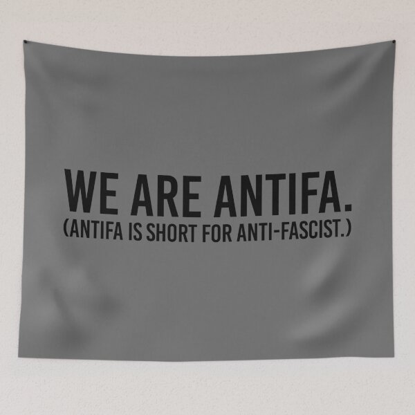 Item preview, We Are Antifa - Black designed and sold by sillyjess.