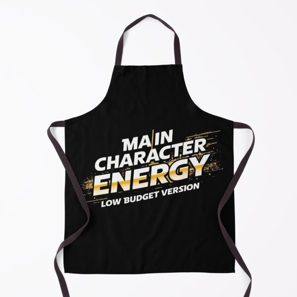 Item preview, Main Character Energy (Low Budget Version) | Funny Motivational Quote T-shirt & Apparel Design designed and sold by Mintiko2.