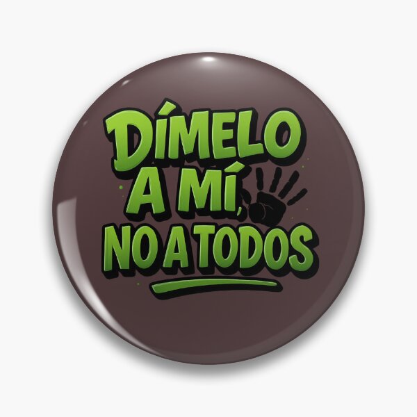 Item preview, "Tell Me, Not Everyone" | The Power of Discretion designed and sold by Tinta y Chamba.