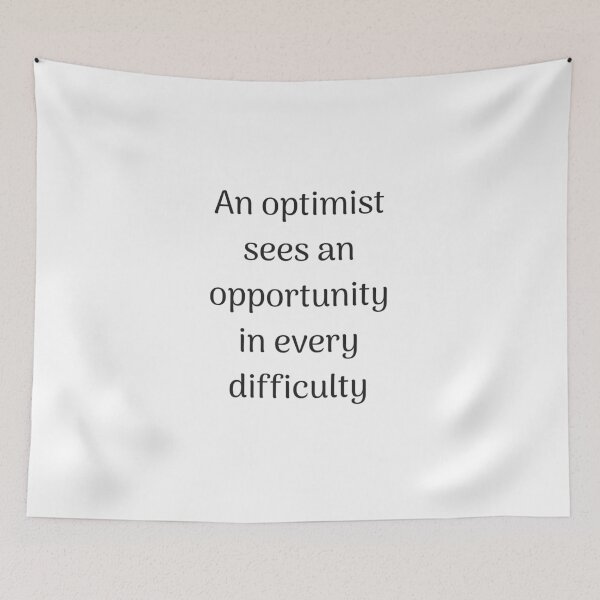 Item preview, Empowering Quotes - An optimist sees an opportunity in every difficulty designed and sold by Inspirationmotivation.