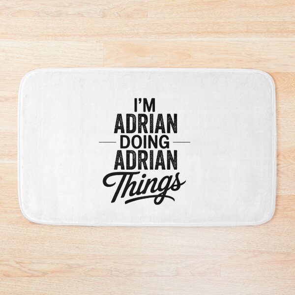 Item preview, I'm Adrian Doing Adrian Things designed and sold by Oussinc.
