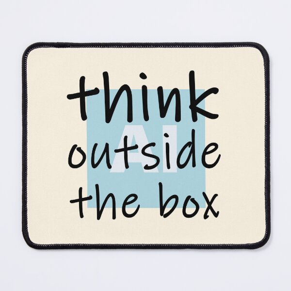 Item preview, Think outside the box - no AI designed and sold by Frank J. Art.