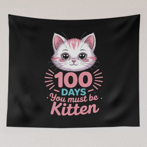 Item preview, 100 Days You Must Be Kitten Cute Cat Design designed and sold by Gogetgiggles.