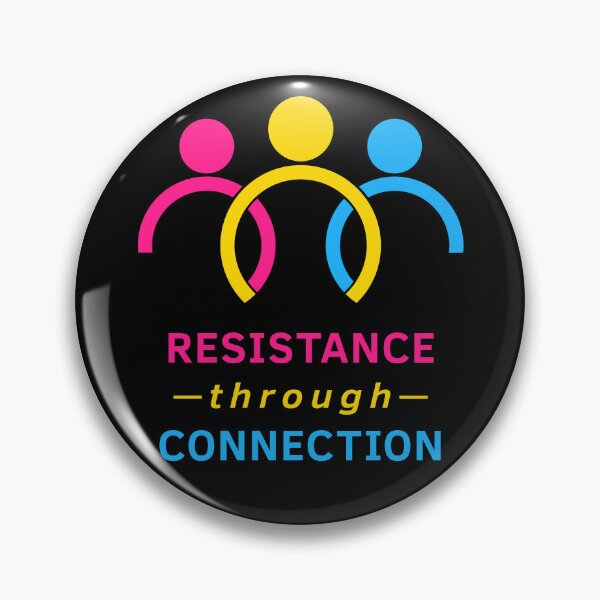 Item preview, Resistance Through Connection (Pan Pride) designed and sold by RainDoe.