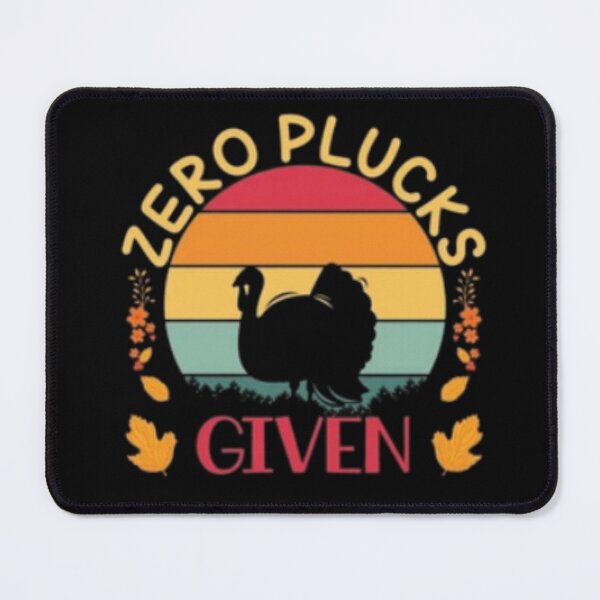Item preview, Zero Plucks Given Thanksgiving Turkey Silhouette Festive Design designed and sold by MakersFolly.