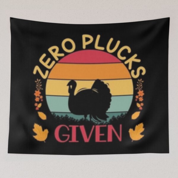 Item preview, Zero Plucks Given Thanksgiving Turkey Silhouette Festive Design designed and sold by MakersFolly.