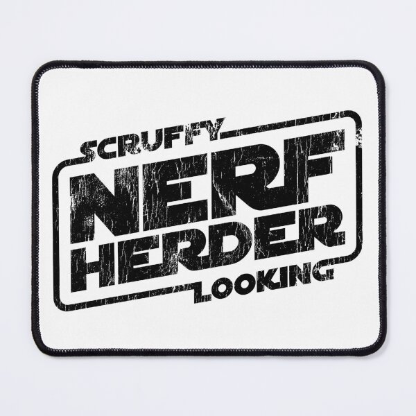 Item preview, Scruffy Looking Nerf Herder - worn version designed and sold by The Common Tee.