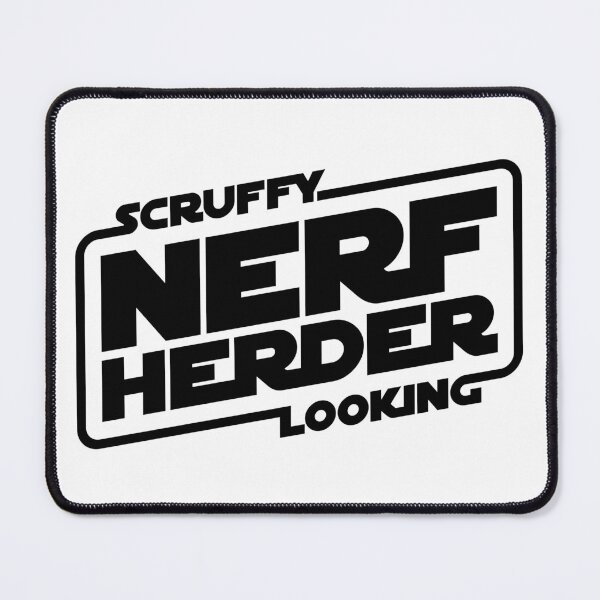 Item preview, Scruffy Looking Nerf Herder designed and sold by The Common Tee.