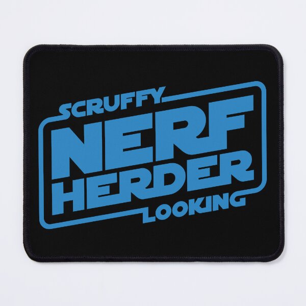 Item preview, Scruffy Looking Nerf Herder designed and sold by The Common Tee.