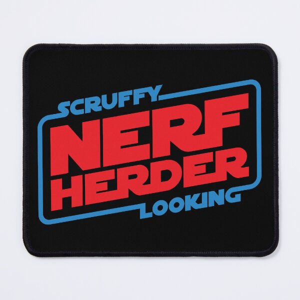 Item preview, Scruffy Looking Nerf Herder designed and sold by The Common Tee.