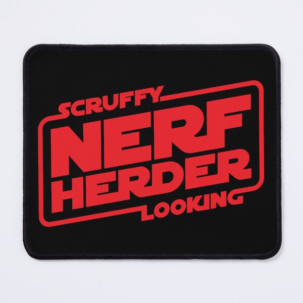 Item preview, Scruffy Looking Nerf Herder designed and sold by The Common Tee.