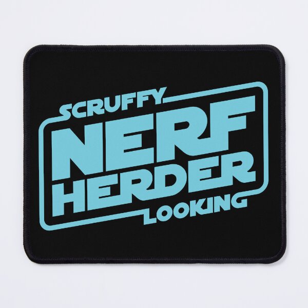 Item preview, Scruffy Looking Nerf Herder designed and sold by The Common Tee.
