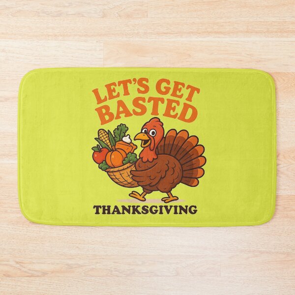 Item preview, Let’s Get Basted – Funny Thanksgiving Turkey Design designed and sold by alizo74.