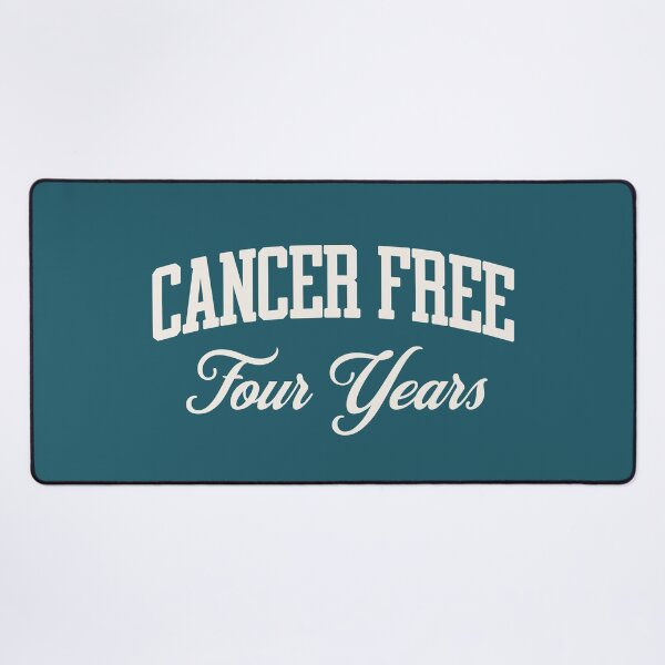 Item preview, Cancer Free Four Years designed and sold by NosandEdgy.
