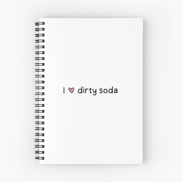 Item preview, I love dirty soda designed and sold by dontqu0teme.