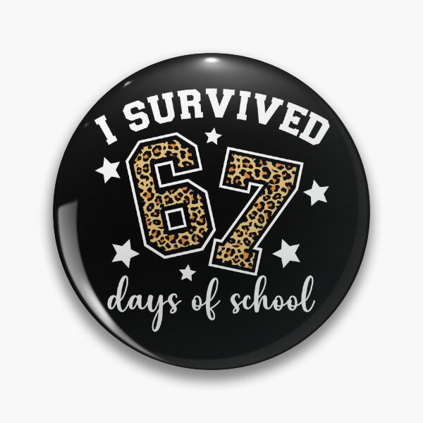 Artikelvorschau, Ich habe 67 Tage Schule überlebt – Lustiges Leoparden-Meme „Sechs Sieben 67“ – Lehrer/Schüler entworfen und verkauft von AnitaBice.