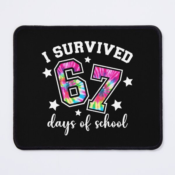 Item preview, I Survived 67 Days of School Tie Dye Six Seven 67 Meme Teacher Student designed and sold by AnitaBice.