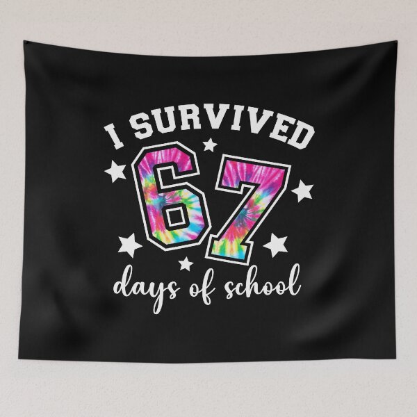 Item preview, I Survived 67 Days of School Tie Dye Six Seven 67 Meme Teacher Student designed and sold by AnitaBice.