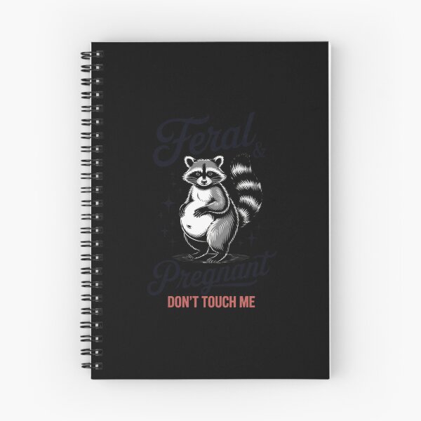 Item preview, Feral and Pregnant Don't Touch Me Racoon Pregnancy Feral Mom designed and sold by JulienAureo.