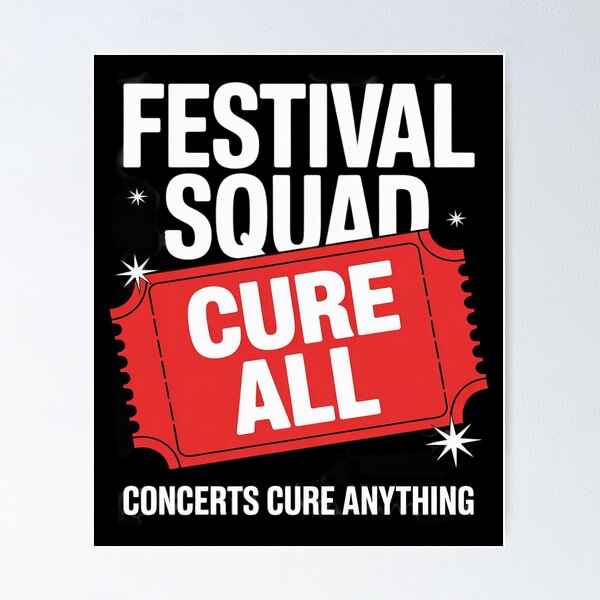 Item preview, Festival Squad Concerts Cure Anything designed and sold by JulienAureo.