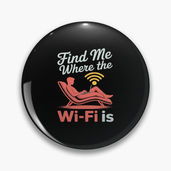 Item preview, Find Me Where the Wi-Fi Is Graphic designed and sold by JulienAureo.